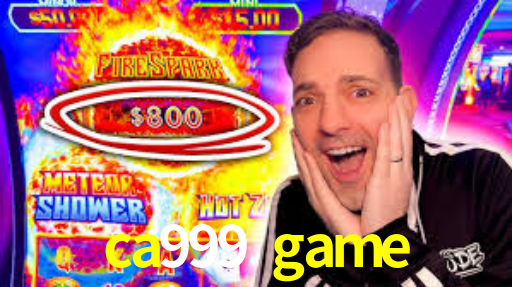 ca999 game