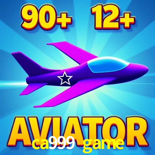 ca999 game