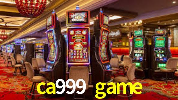 ca999.game