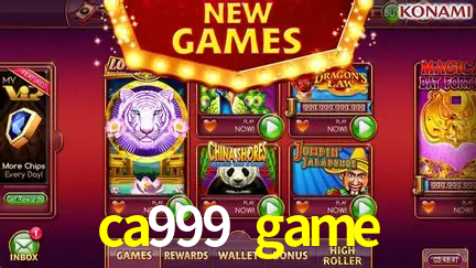ca999 game,ca999.game